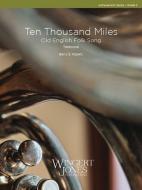 Ten Thousand Miles Standard