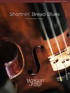 Shortnin' Bread Blues Standard