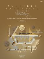 Flexible Favorites for Winds: Wedding - Oboe Standard