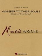 Whisper To Their Souls 