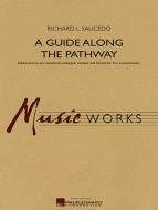 A Guide Along The Pathway 