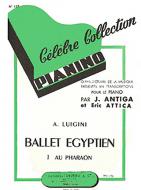 Ballet égyptien no1 : Au Pharaon 