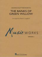 The Banks of Green Willow Download