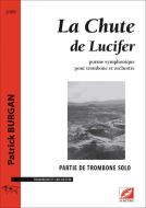 La Chute de Lucifer, poème symphonique pour trombone et orchestre 