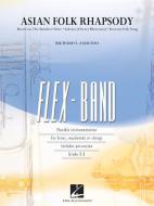Asian Folk Rhapsody 