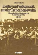 Lieder und Volksmusik aus der Tschechoslowakei 