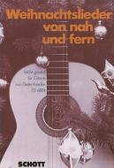 Weihnachtslieder von nah und fern 