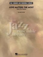 Love Matters The Most Download