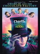 Selections from Charlie and the Chocolate Factory 