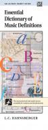 Essential Dictionary Of Music Definitions 