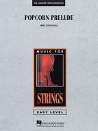 Popcorn Prelude 