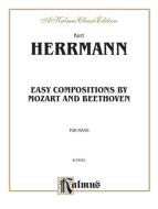 Easy Compositions by Mozart and Beethoven 