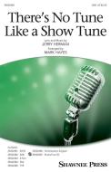 There's No Tune Like a Show Tune Download