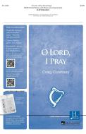 O Lord, I Pray Download
