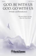 God, Be With Us/God, Go With Us Download