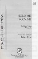 Hold Me, Rock Me Download