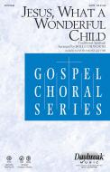 Jesus, What A Wonderful Child Download