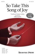 So Take This Song of Joy Download