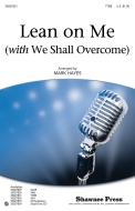 Lean On Me (With We Shall Overcome) Download