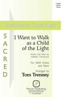 I Want to Walk as a Child of the Light Download