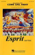 Come Sail Away 