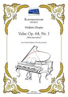 Valse op. 64, Nr. 1 (Minutenwalzer) 