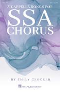 A Cappella Songs for SSA Chorus Standard