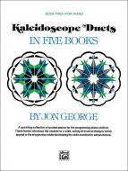Kaleidoscope Duets Book 2 Standard