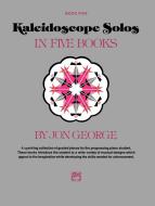 Kaleidoscope Solos Book 5 