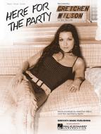 Here For The Party 