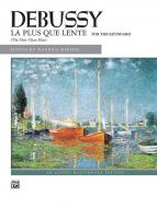 La plus que lente 