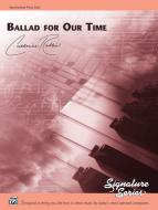 Ballad for Our Time 