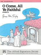 O Come, All Ye Faithful 