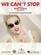We Can't Stop 