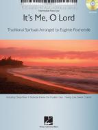 It's Me, O Lord 