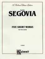 5 Short Works For The Guitar Standard