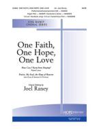 One Faith, One Hope, One Love 