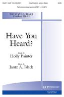 Have You Heard? 