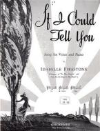 If I Could Tell You 