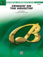 Swingin' on the Housetop Standard