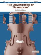 The Adventures of "Stringman" Standard