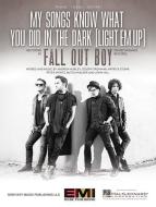 My Songs Know What You Did In The Dark 