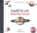 Planète FM Vol.8 - écoutes 