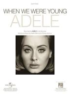 When We Were Young 