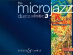 The Microjazz Duets Collection Vol. 3 