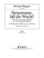 Steuermann, lass die Wacht! WWV 63 Standard