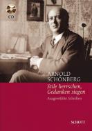 Stile herrschen, Gedanken siegen 