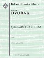 Serenade in E for Strings op. 22, B. 52 