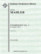 Symphony No. 1 in D "Titan" 