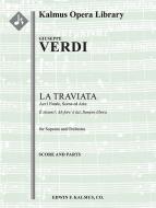 La Traviata: Act I Finale, Scena ed Aria: Ah fors' e lui; Sempre libera (soprano) 
